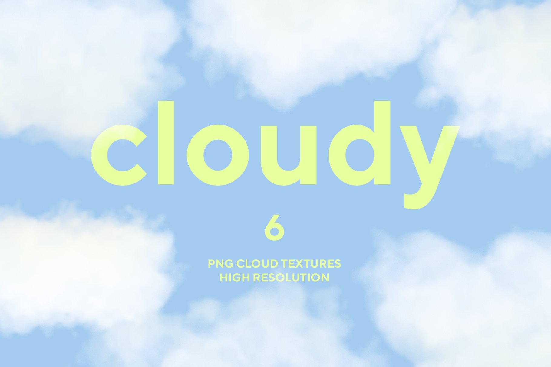 Cloudy - 6 PNG Cloud Textures cover image.