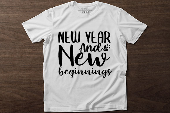 T - shirt that says new year and new beginnings.
