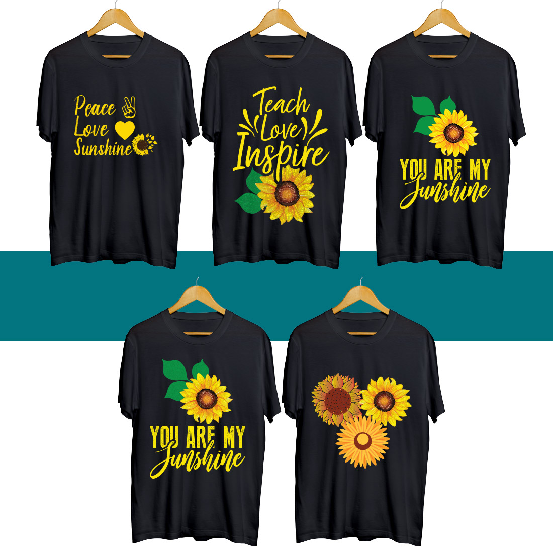 Four t - shirts that say teach love inspire you are my sunshine.
