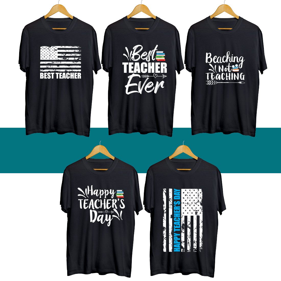Four t - shirts with the words best teacher ever and an american flag.