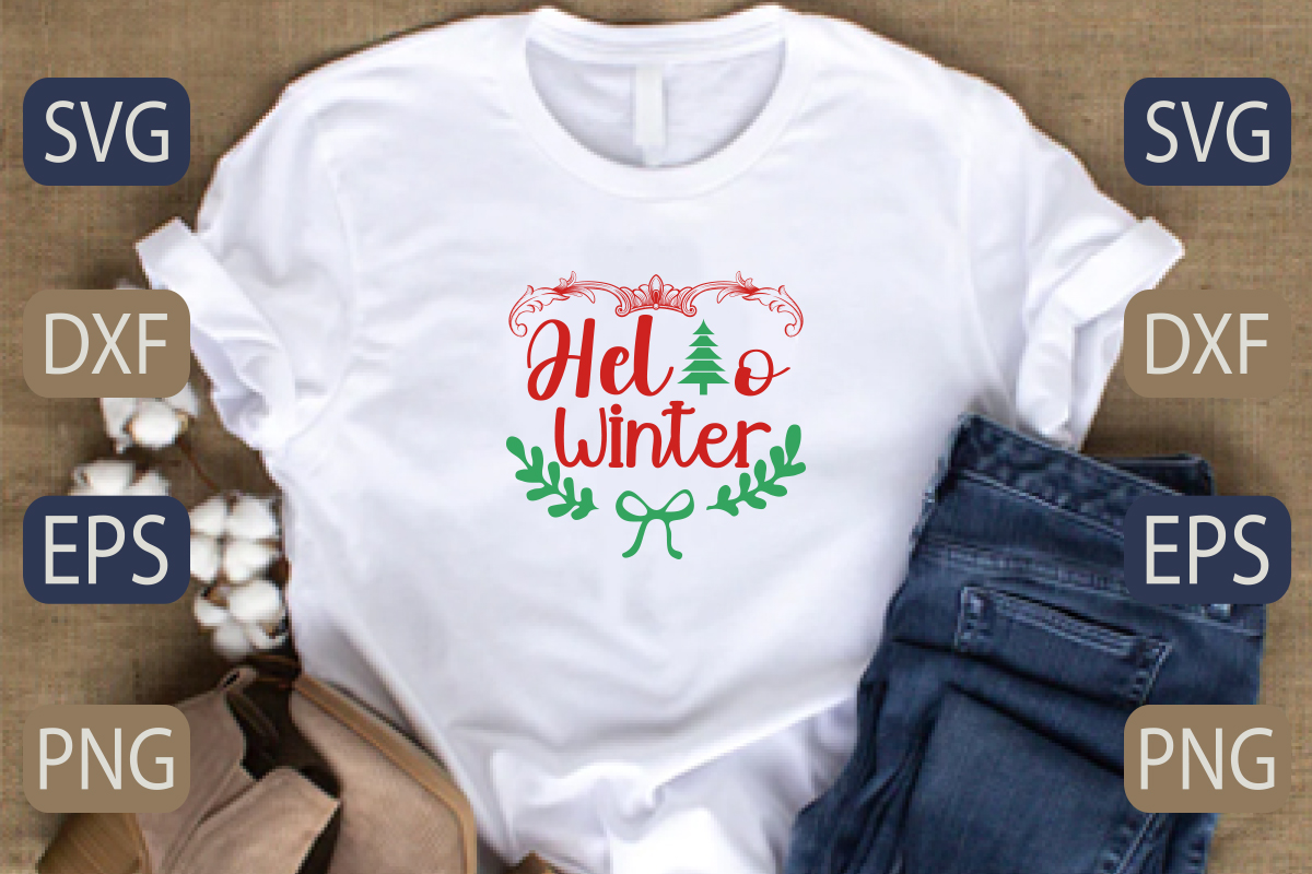 T - shirt with the words hello winter on it.