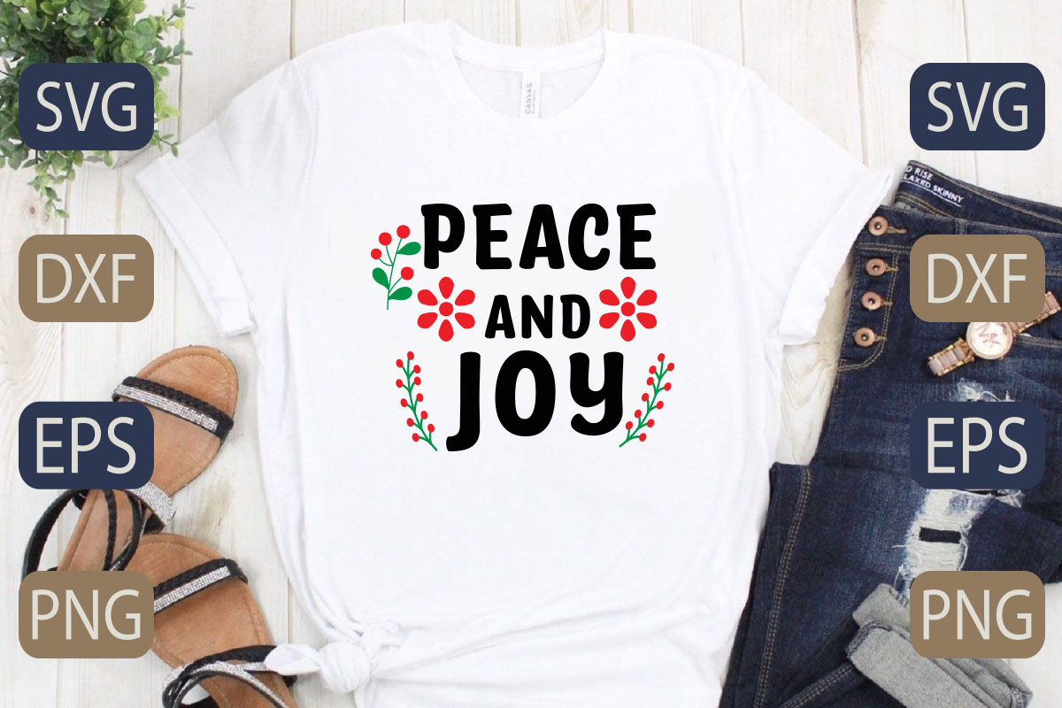 T - shirt that says peace and joy.