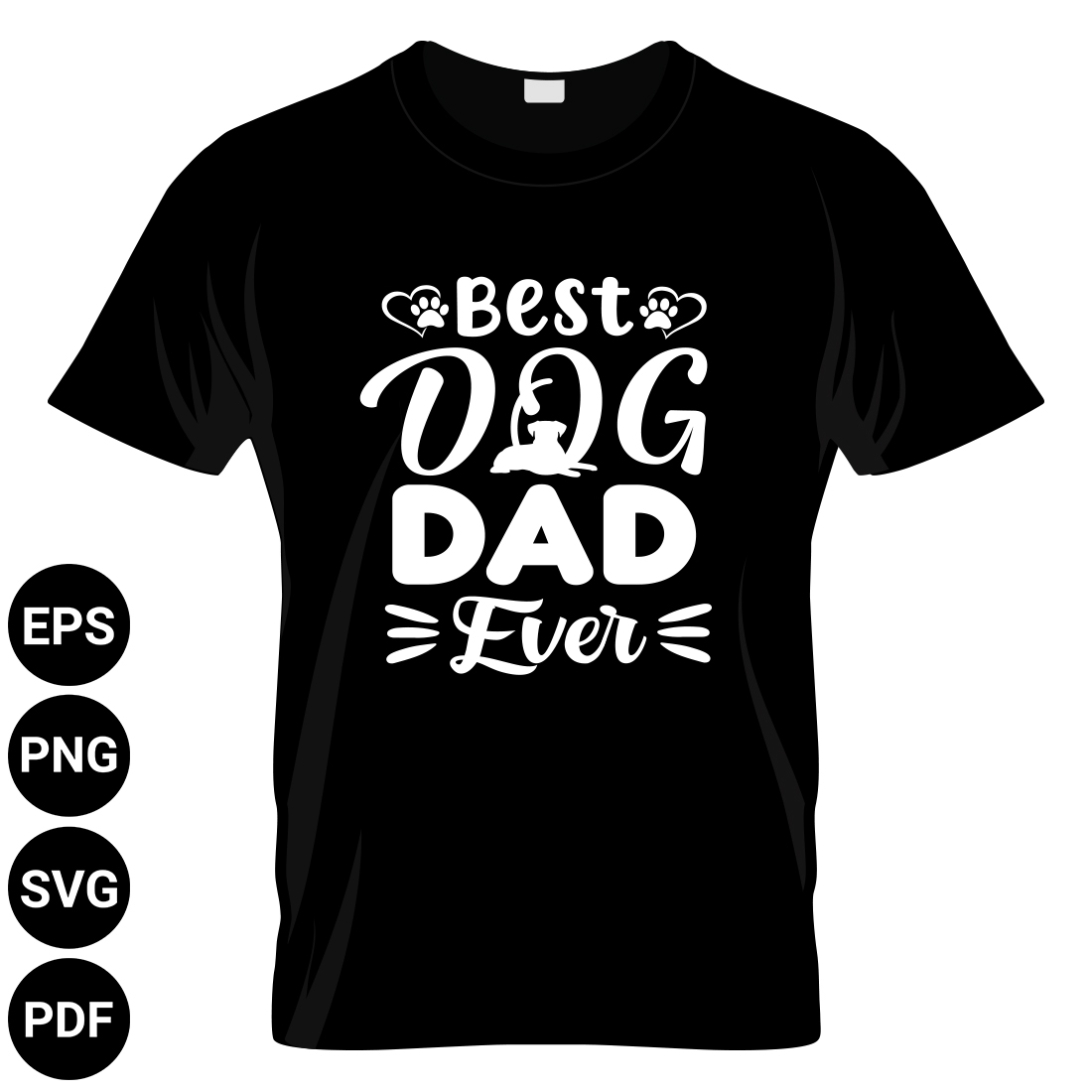 Best Dog Dad Ever T-shirt design cover image.