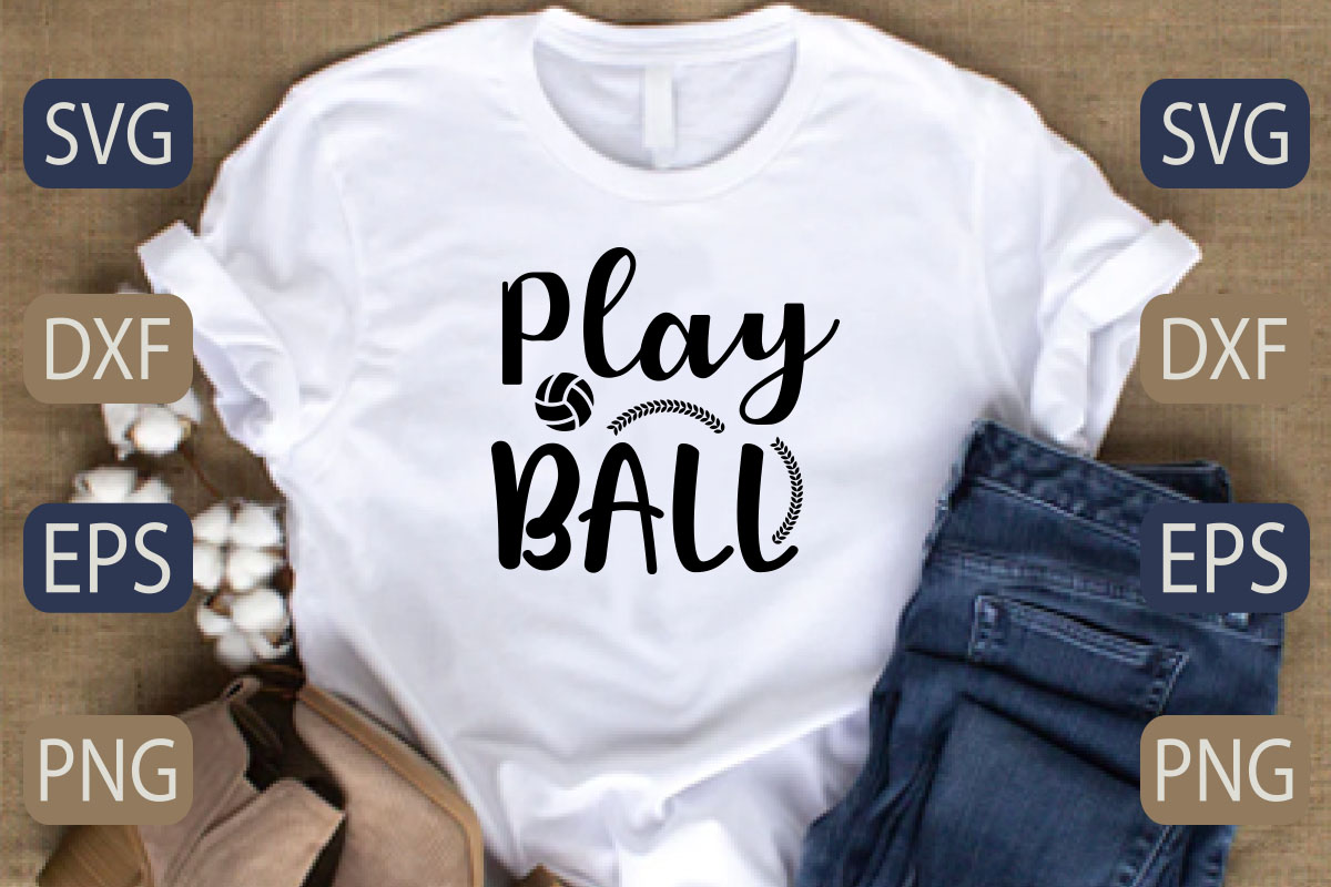 T - shirt that says play ball on it.