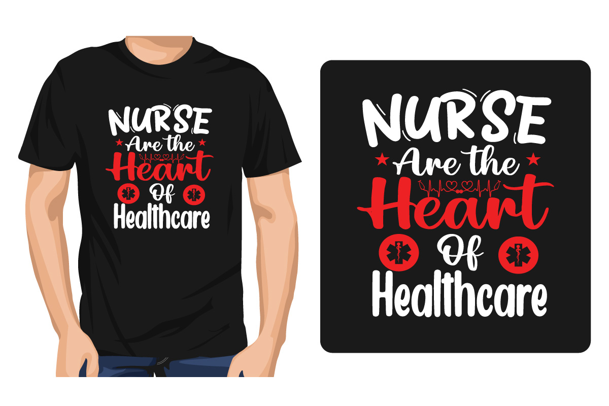 Man wearing a t - shirt that says nurse are the heart of healthcare.