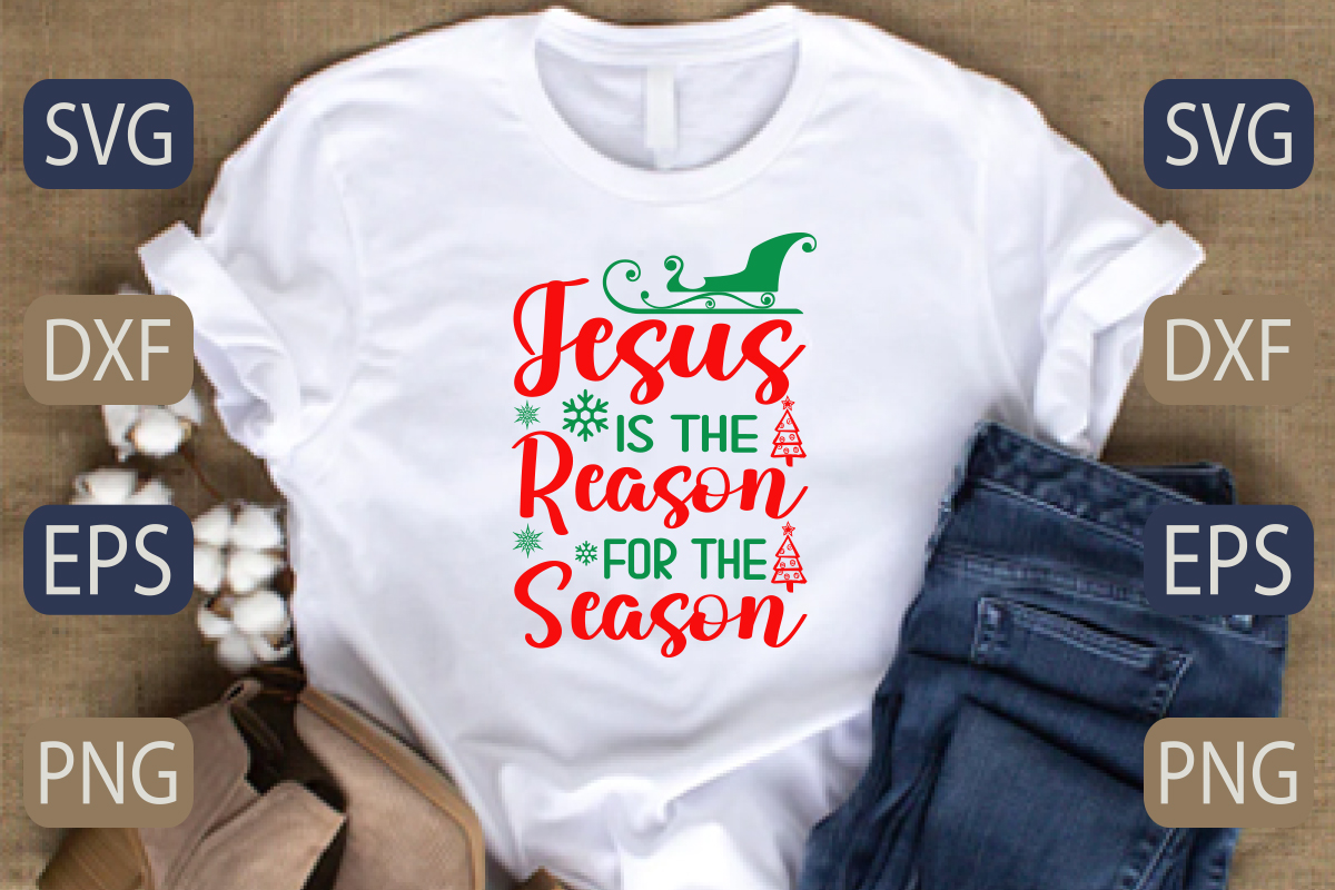 T - shirt that says jesus is the reason for the season.