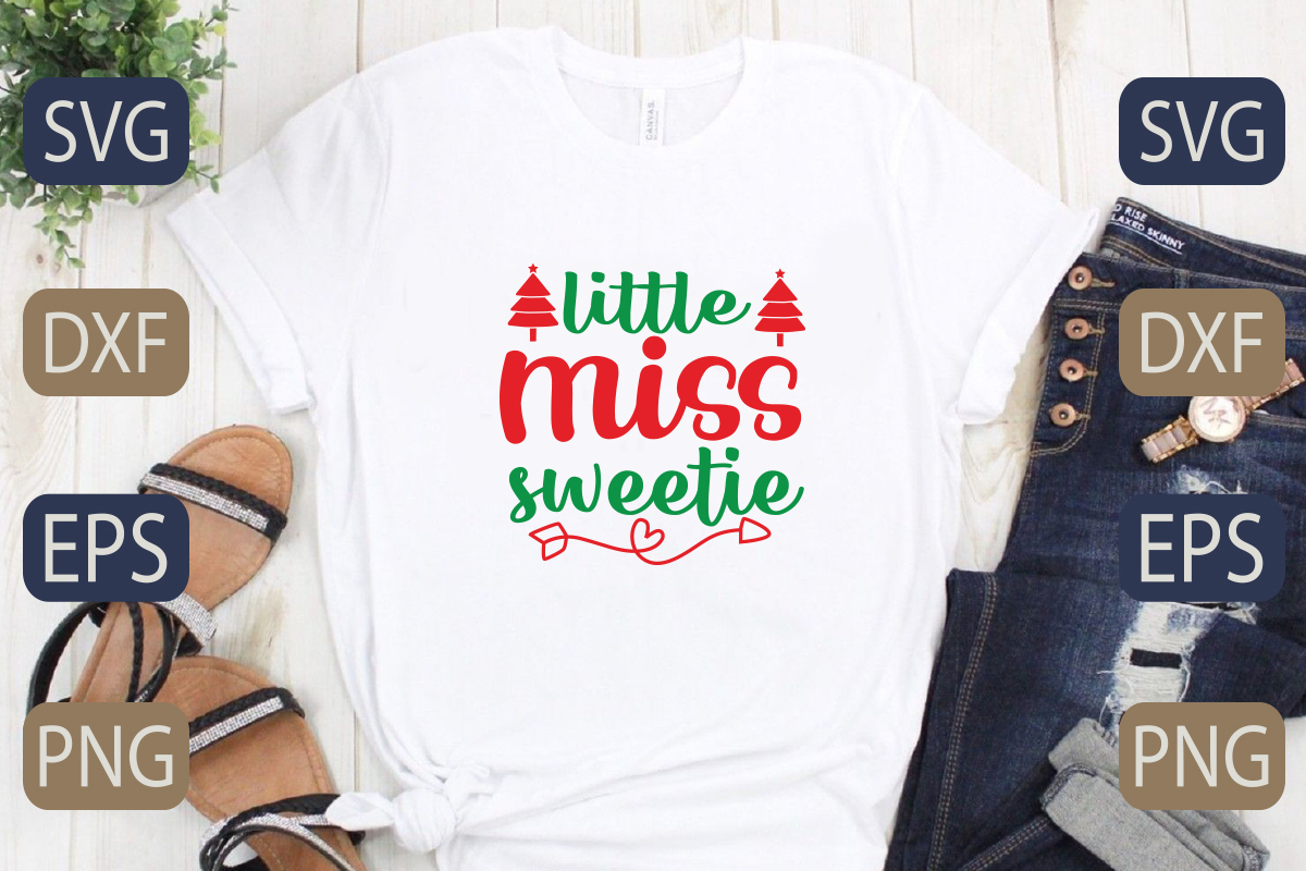 T - shirt with the words little miss sweetie on it.