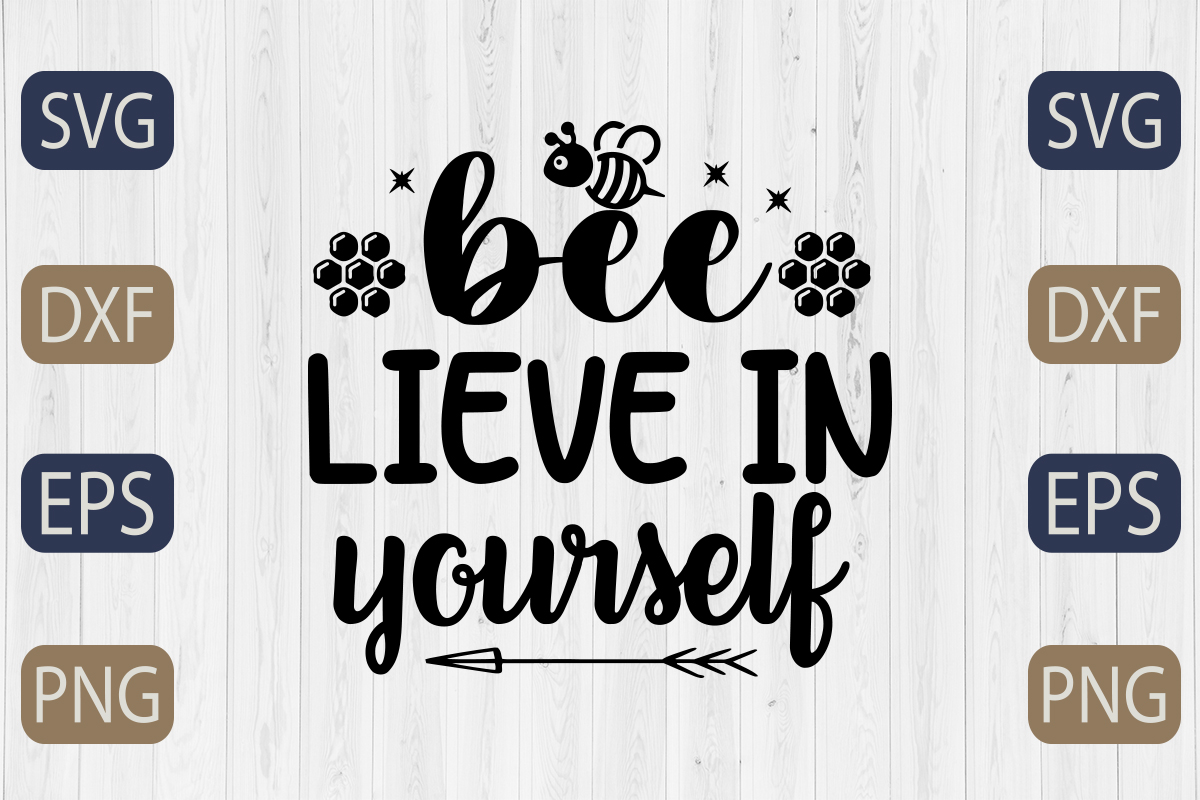 Bee live in yourself svg cut file.