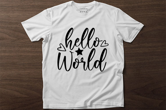 White t - shirt with the words hello world printed on it.