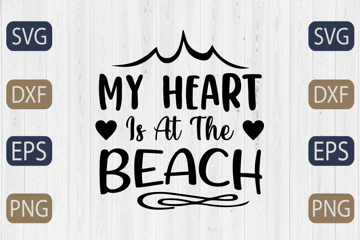 My heart is at the beach svg cut file.