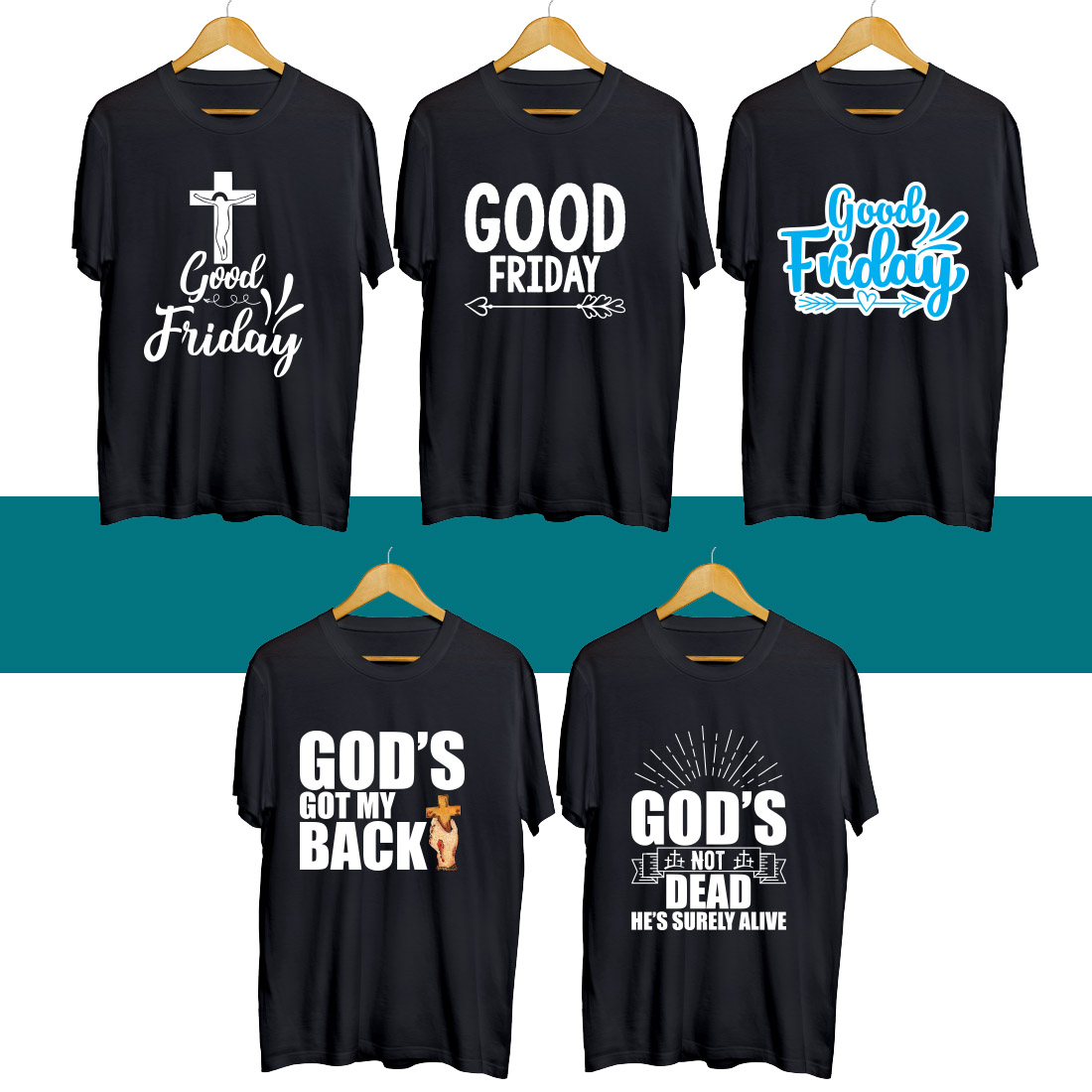 Four t - shirts with the words god's got my back and god '.