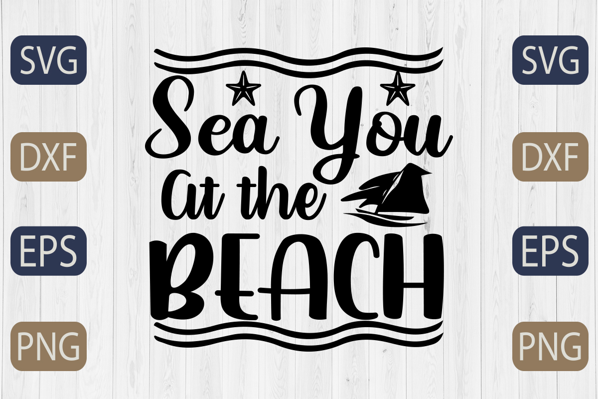 Sea you at the beach svg cut file.