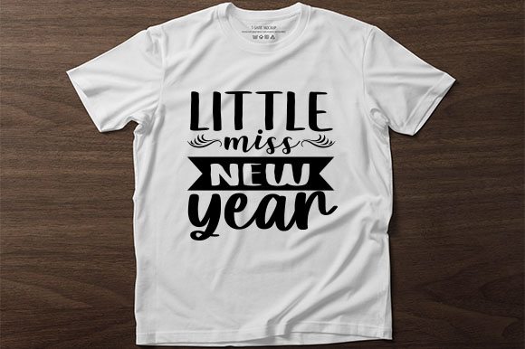 T - shirt that says little miss new year on it.