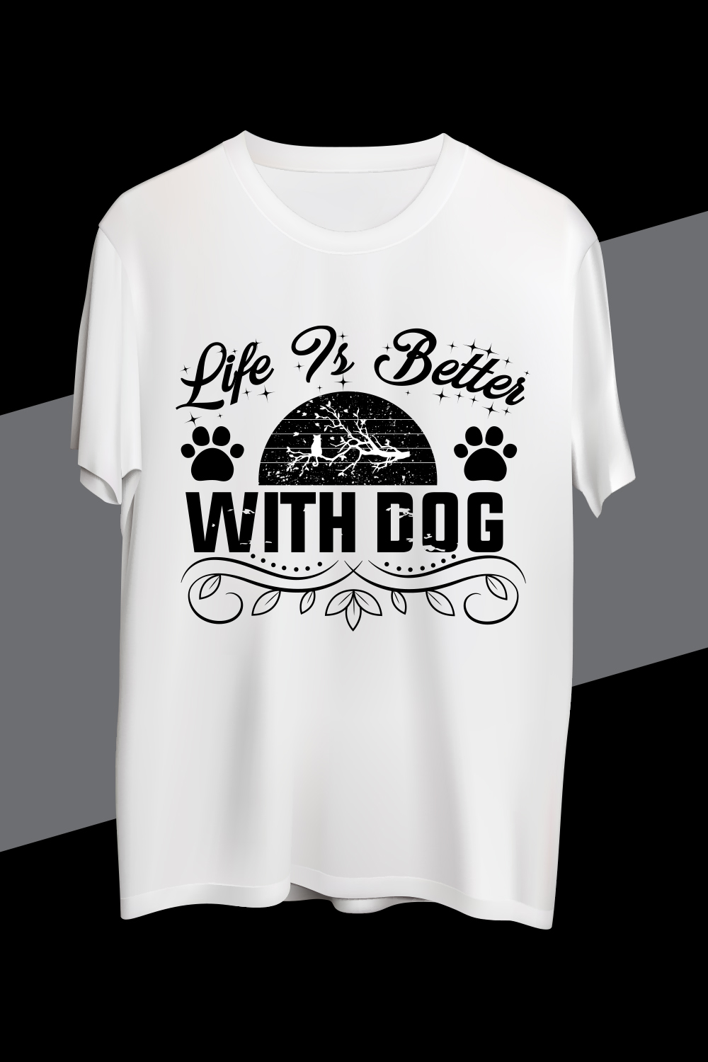 Life Is Better With Dog T-shirt design pinterest preview image.