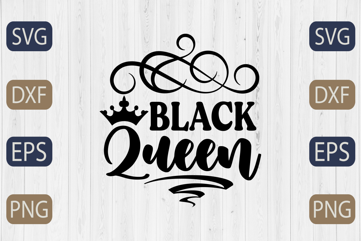 Black queen svg cut file.