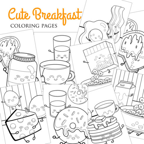 Cute Breakfast Food and Drink Like Pancake Toast Bread Cereal Milk Tea Egg Cheese Muffin Coloring Pages for Kids and Adult cover image.