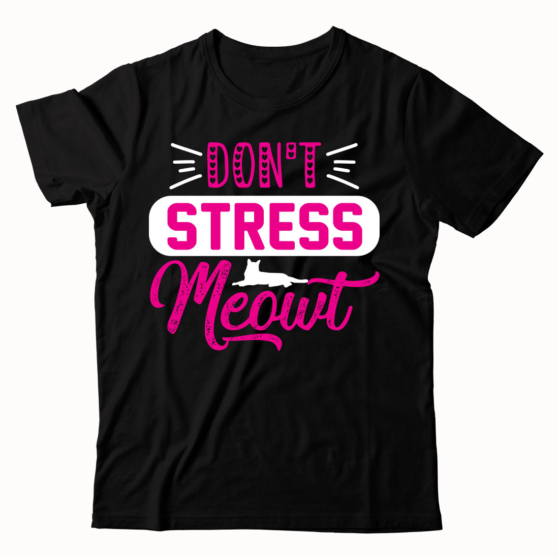Black t - shirt that says don't stress me out.