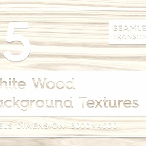 15 White Wood Background Textures cover image.