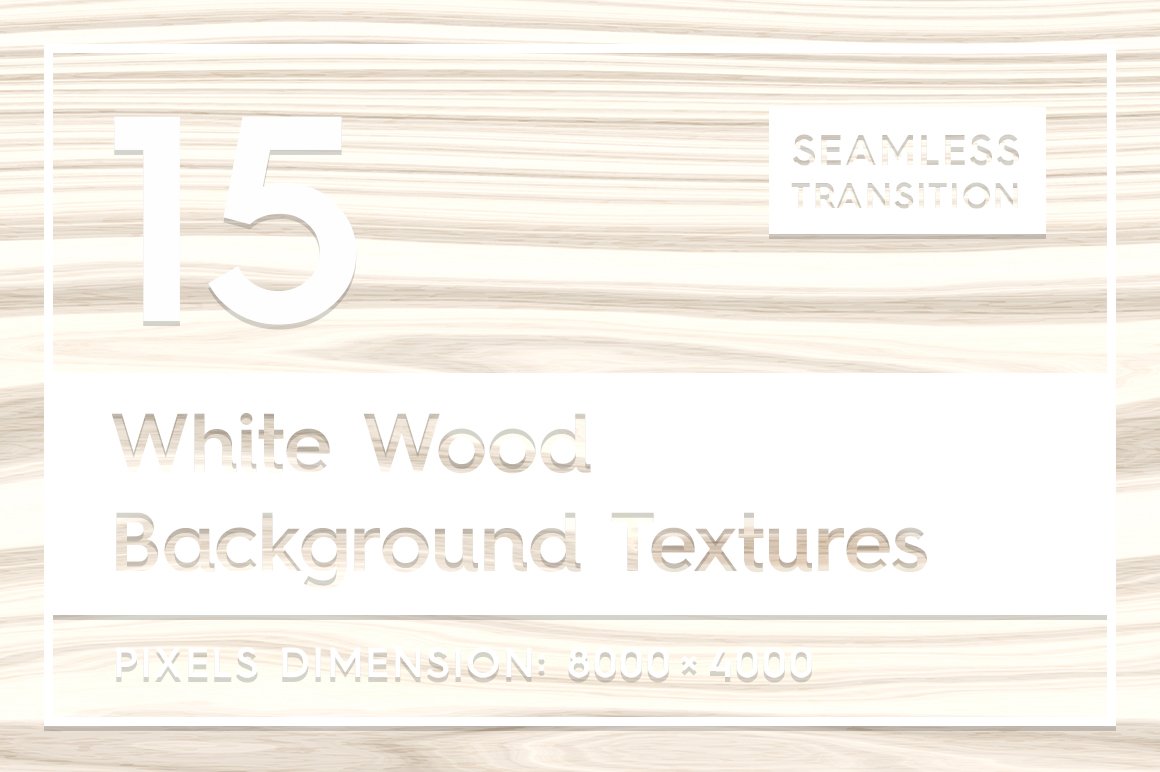 15 White Wood Background Textures cover image.