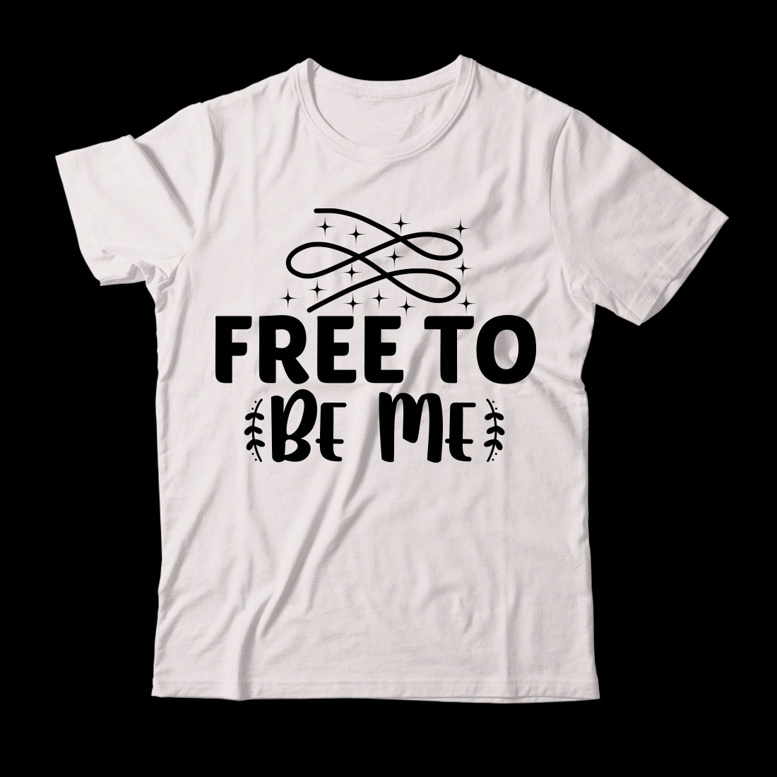 White t - shirt that says free to be me.