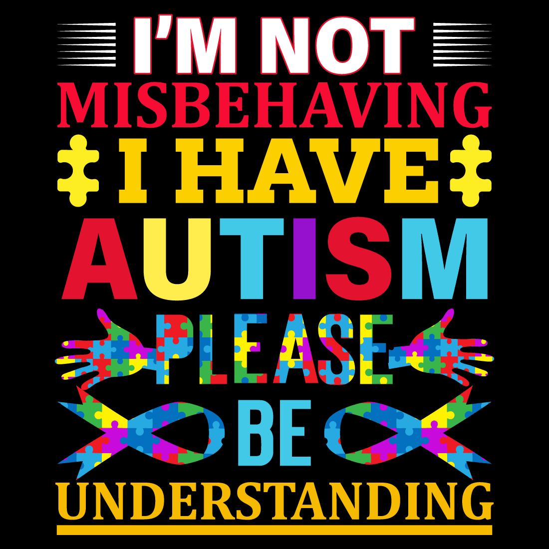 Poster that says i'm not misbehaving i have autism please.