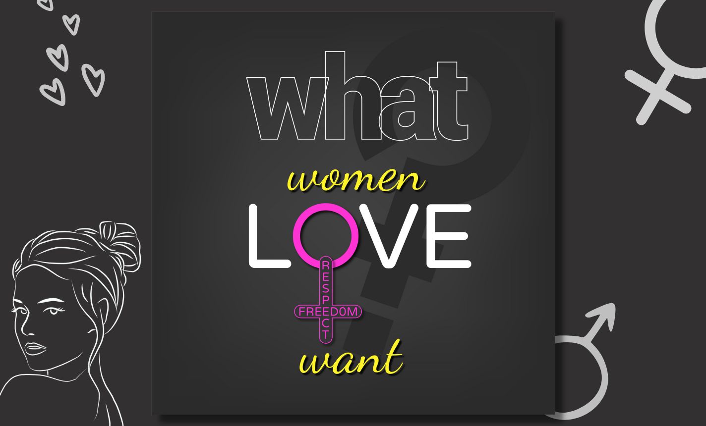 Poster with a woman's face and the words what women love want.