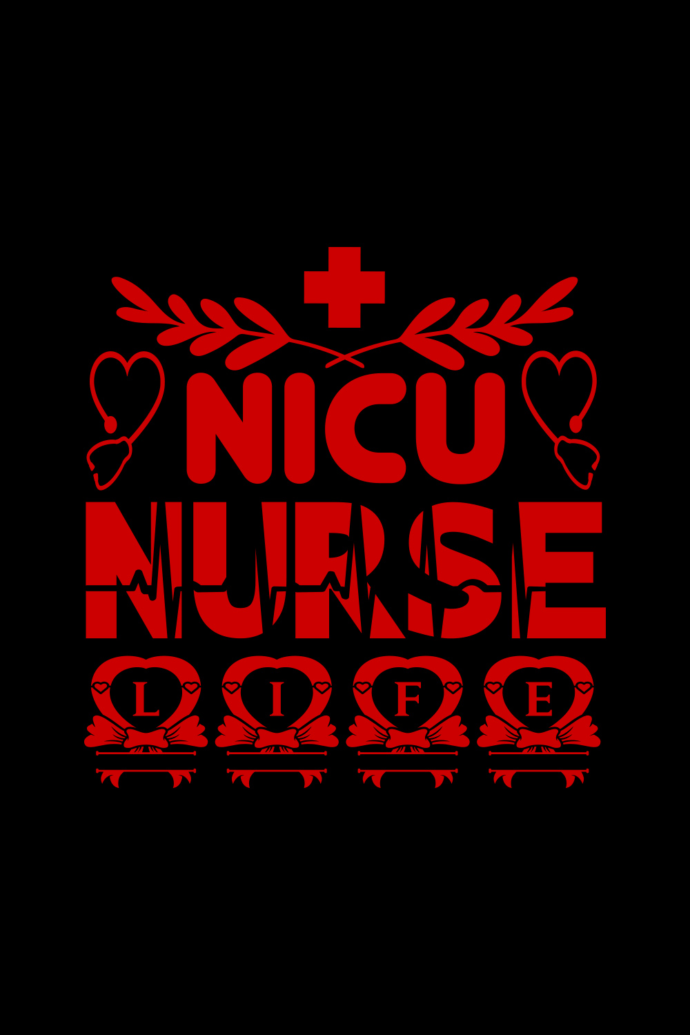 NICU Nurse Life T-shirt design pinterest preview image.
