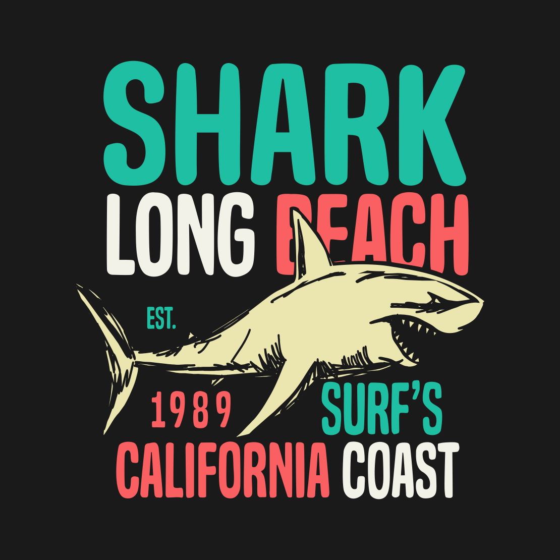 Shark Long Beach California Surf Coast - Modern T Shirt Designs preview image.