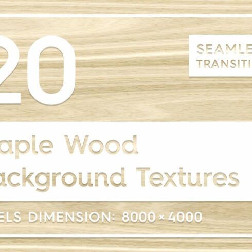 20 Maple Wood Background Textures cover image.