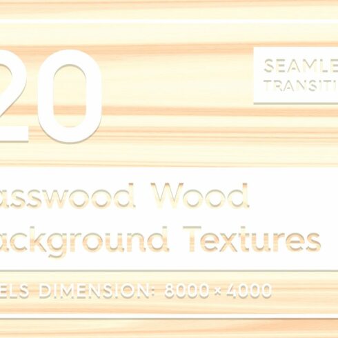20 Basswood Wood Background Textures cover image.