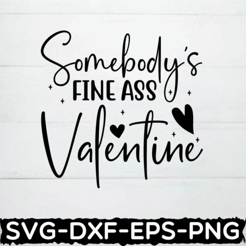 somebody's fine ass valentine shirt cover image.