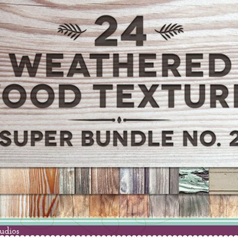 24 Weathered Wood Textures Bundle cover image.