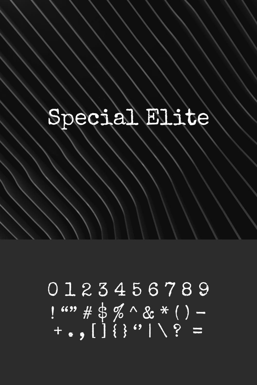 An example of a Special Elite font in white on a black background with stripes.