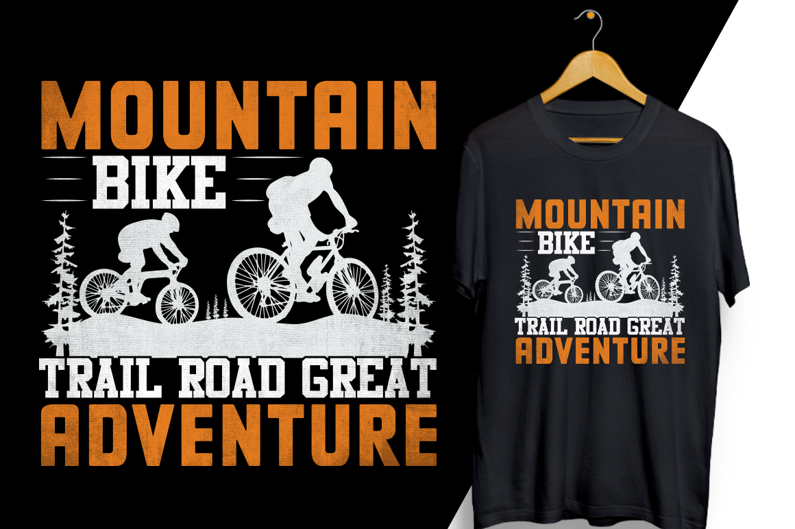 T - shirt that says mountain bike trail road great adventure.