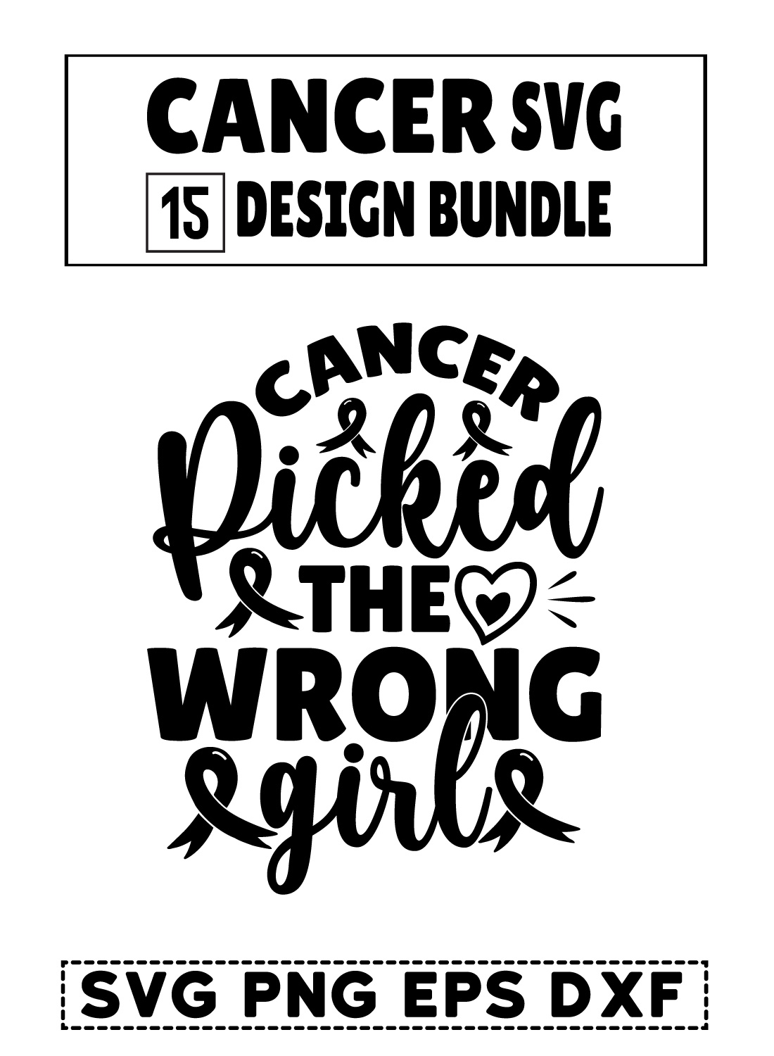 Cancer svg design bundle with the words cancer and the wrong girl.