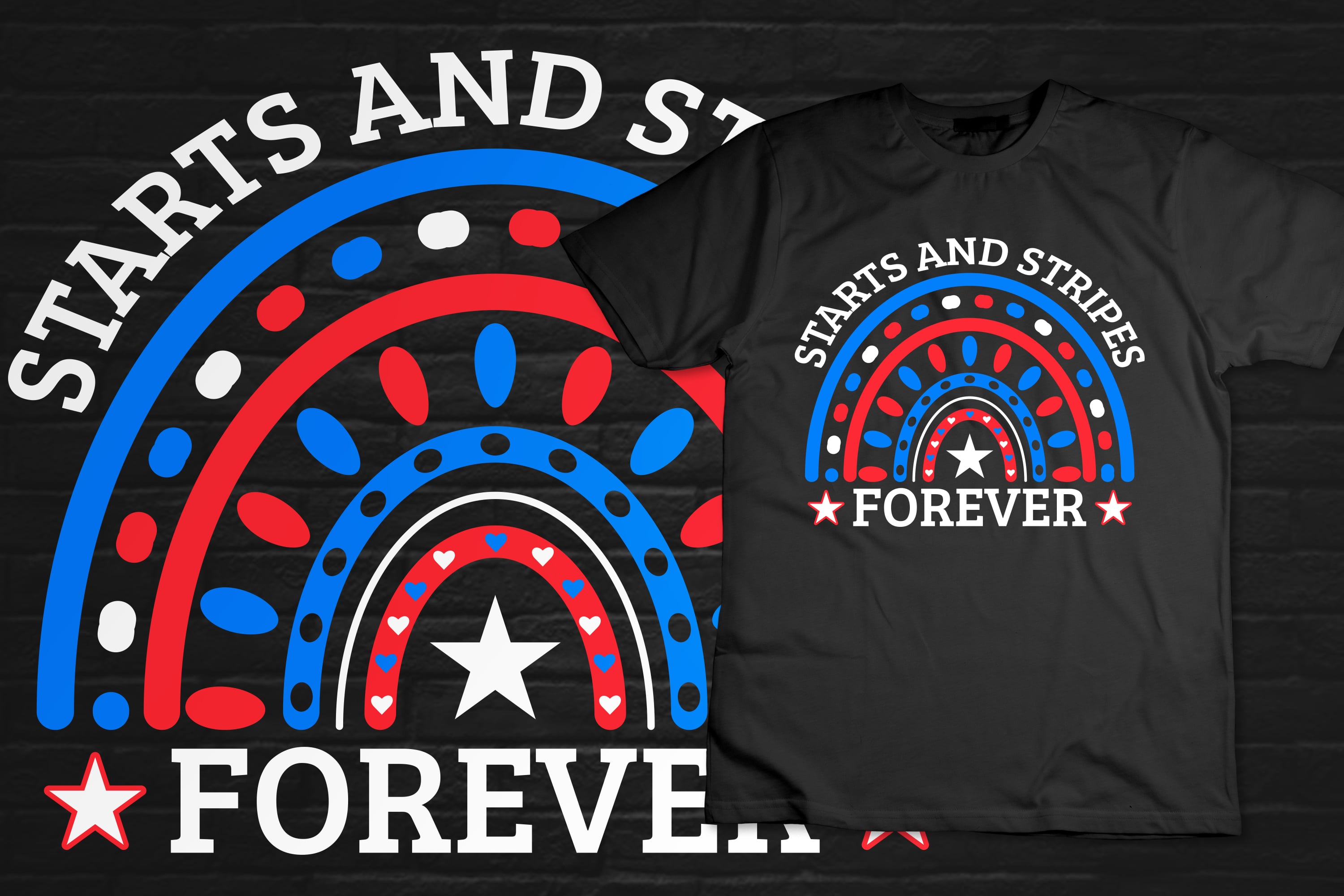 T - shirt that says stars and stripes forever.