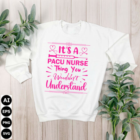 It's A PACU Nurse Thing You Wouldn't cover image.