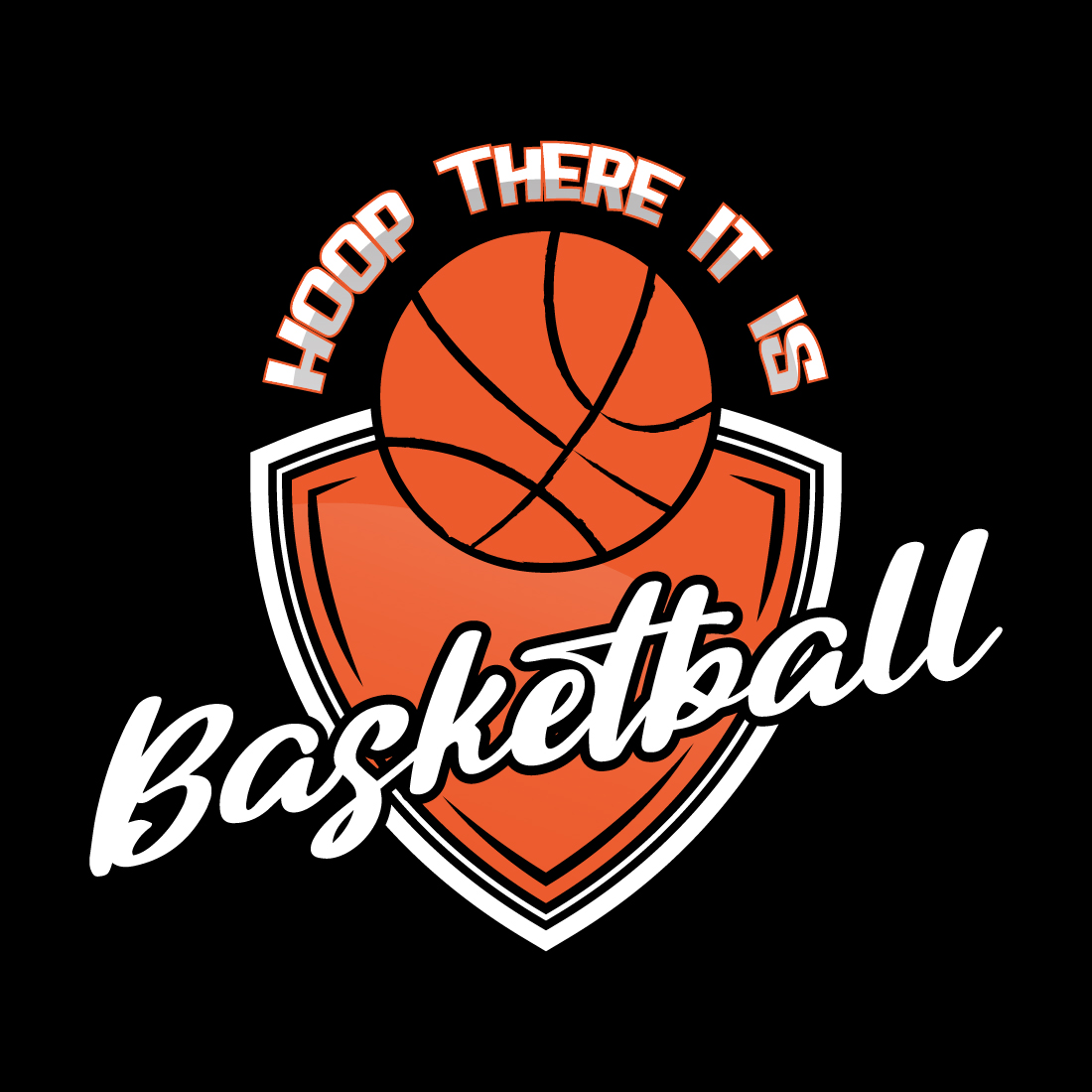 Basketball logo with the words hoop there it's basketball.
