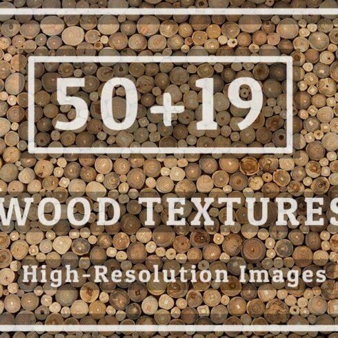 50 Wood Texture Set 04 & 19pic BONUS cover image.