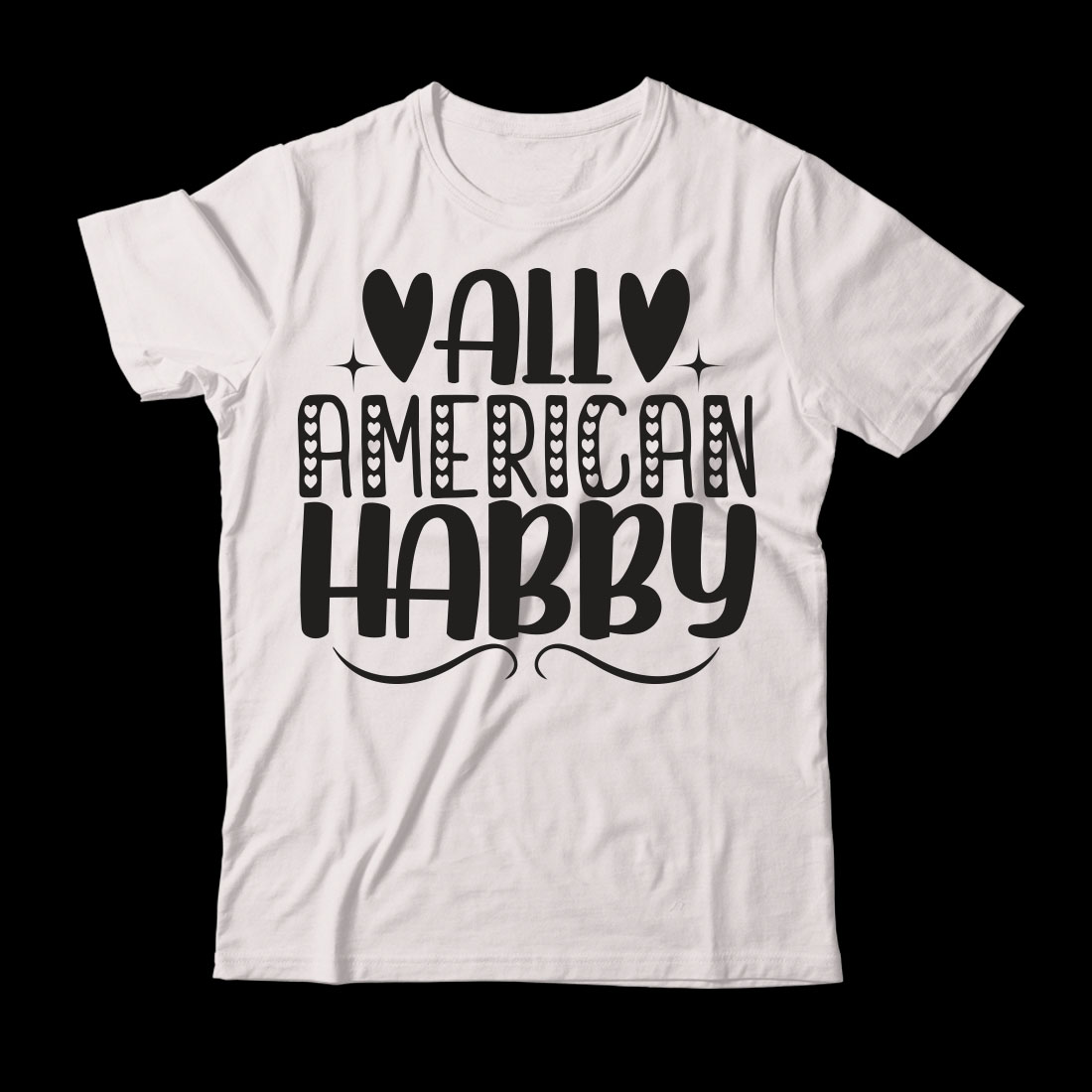 White t - shirt that says ally american happy.