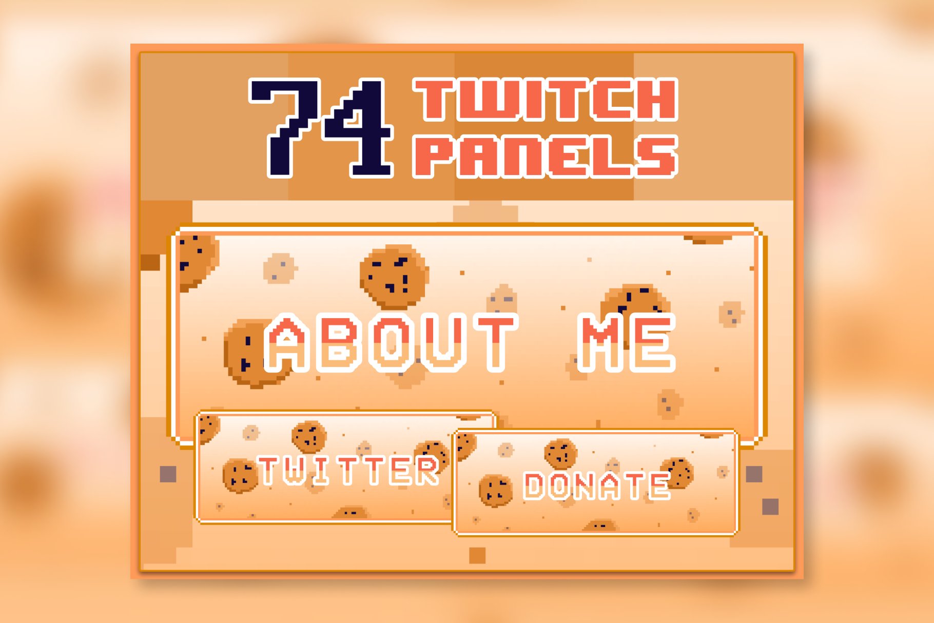 74x Cookies Pixel Panels for Twitch cover image.