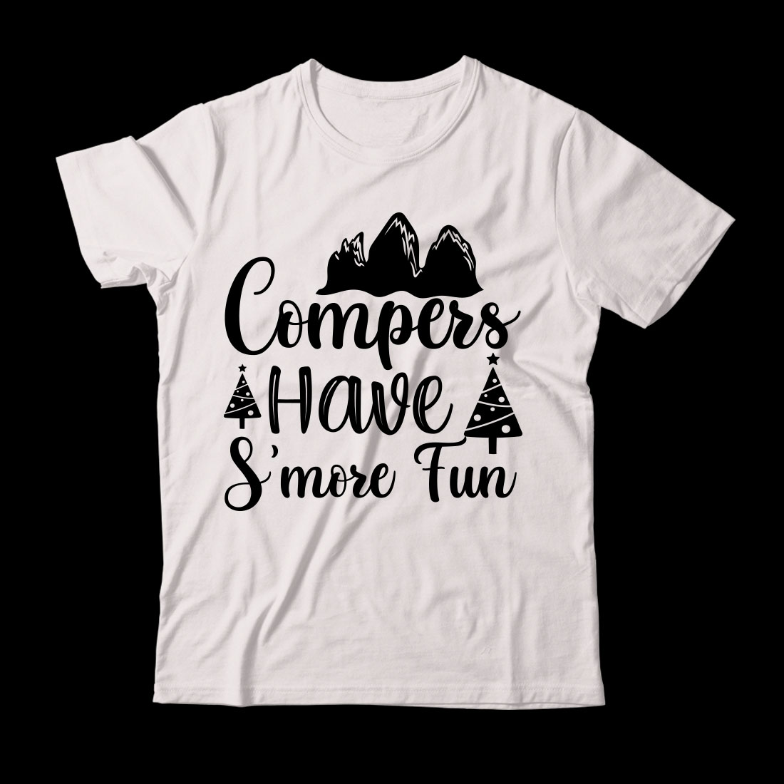 White t - shirt with the words campers have a s'more fun.