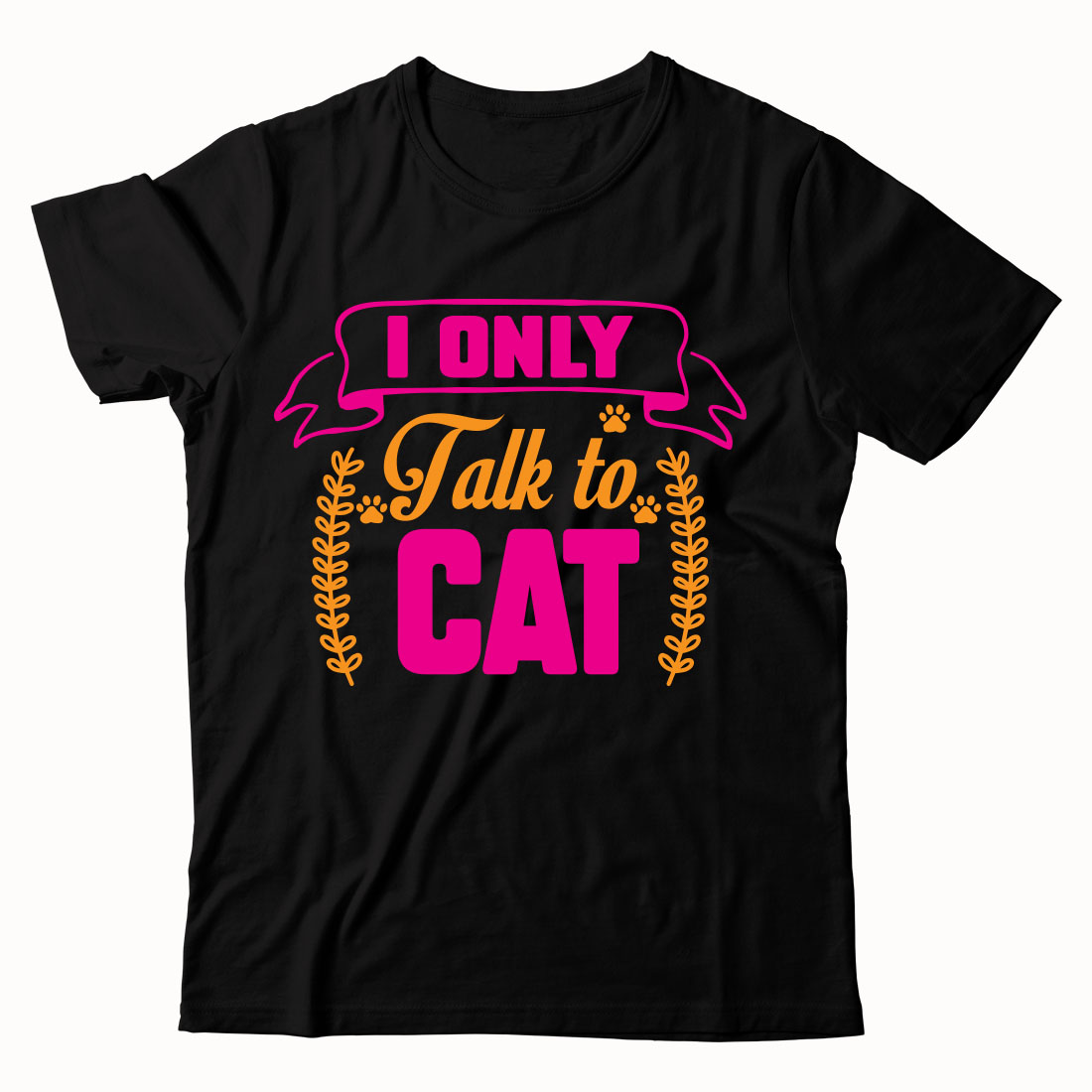 Black t - shirt with the words i only talk to cat on it.