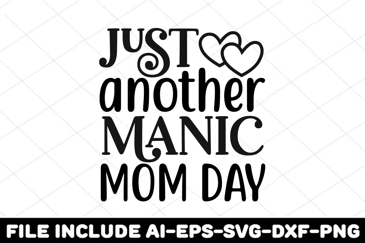 Just another manic mom day svt file.