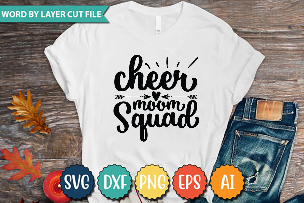 T - shirt that says cheer mom squad.