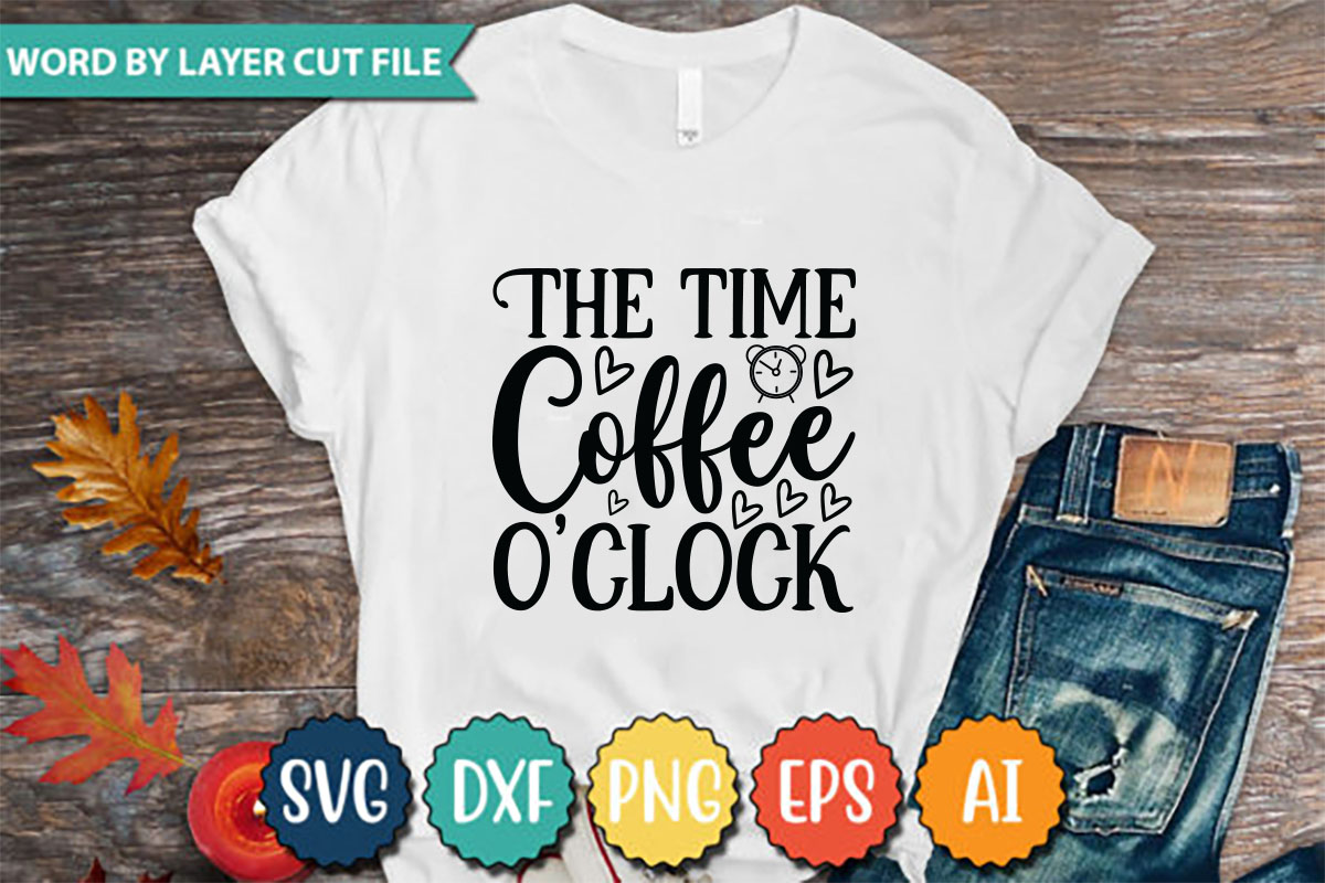 T - shirt that says the time coffee is o'clock.