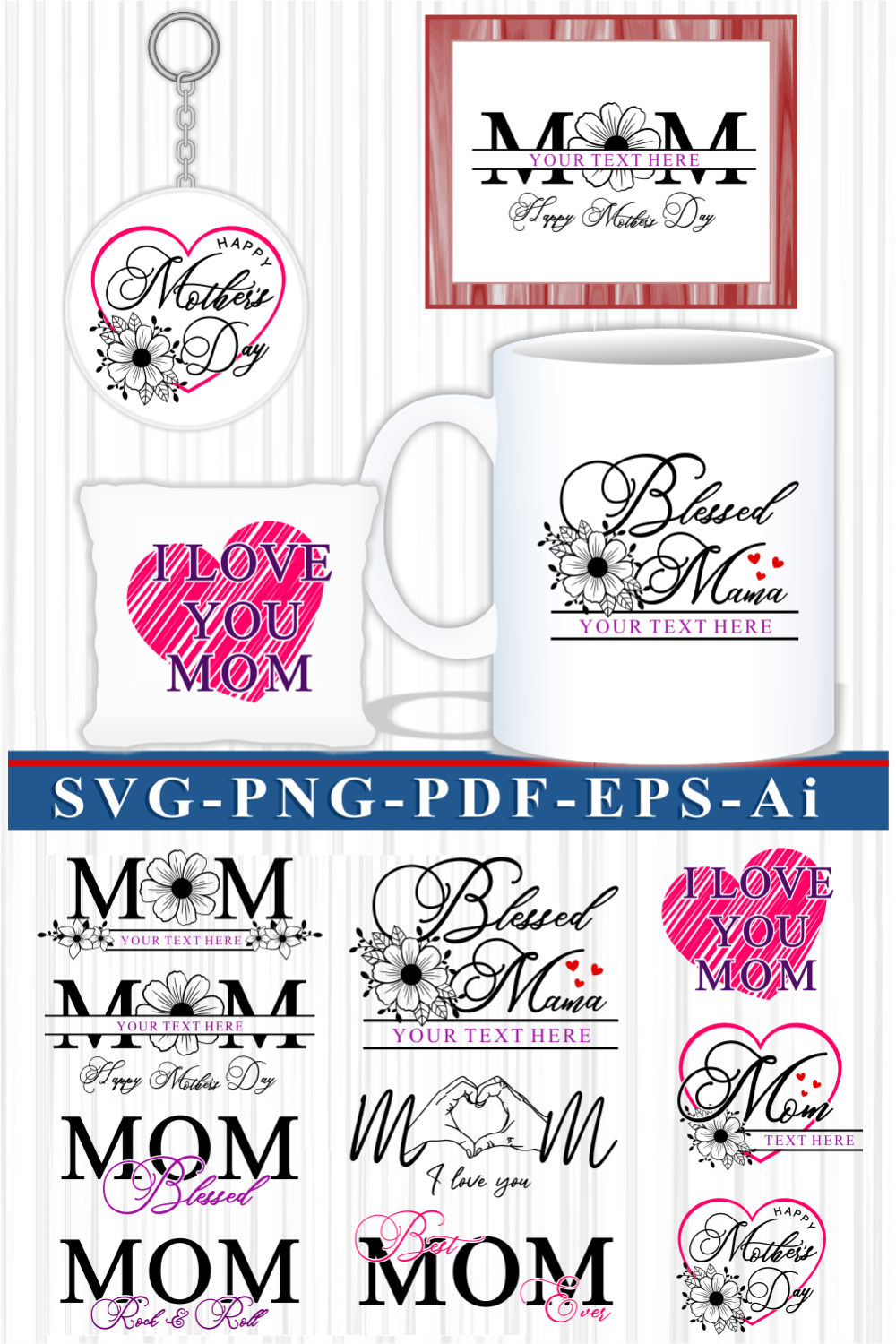 Mothers Day SVG Bundle, Mothers Day Sublimation Bundle, Quotes, Inspirational, Motivational, Mom, Sayings, Mother, Mama, Mum, Mommy, Sign, Signs, Split monogram, split, mom split, SVG File, Mom Bundle, Split Monogram, Love, I Love You, Heart, Flowers SVG, Happy Mother's Day, Keychain SVG Designs, Mug Sublimation Designs, Bundle, Sublimation, SVG Design, Designs pinterest preview image.