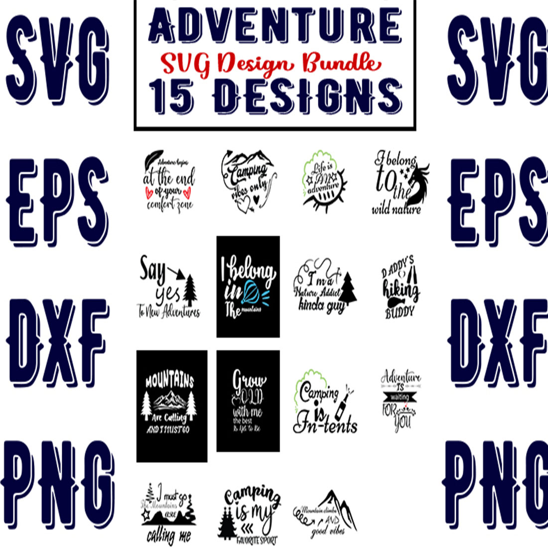 The adventure svg design bundle includes 15 designs.