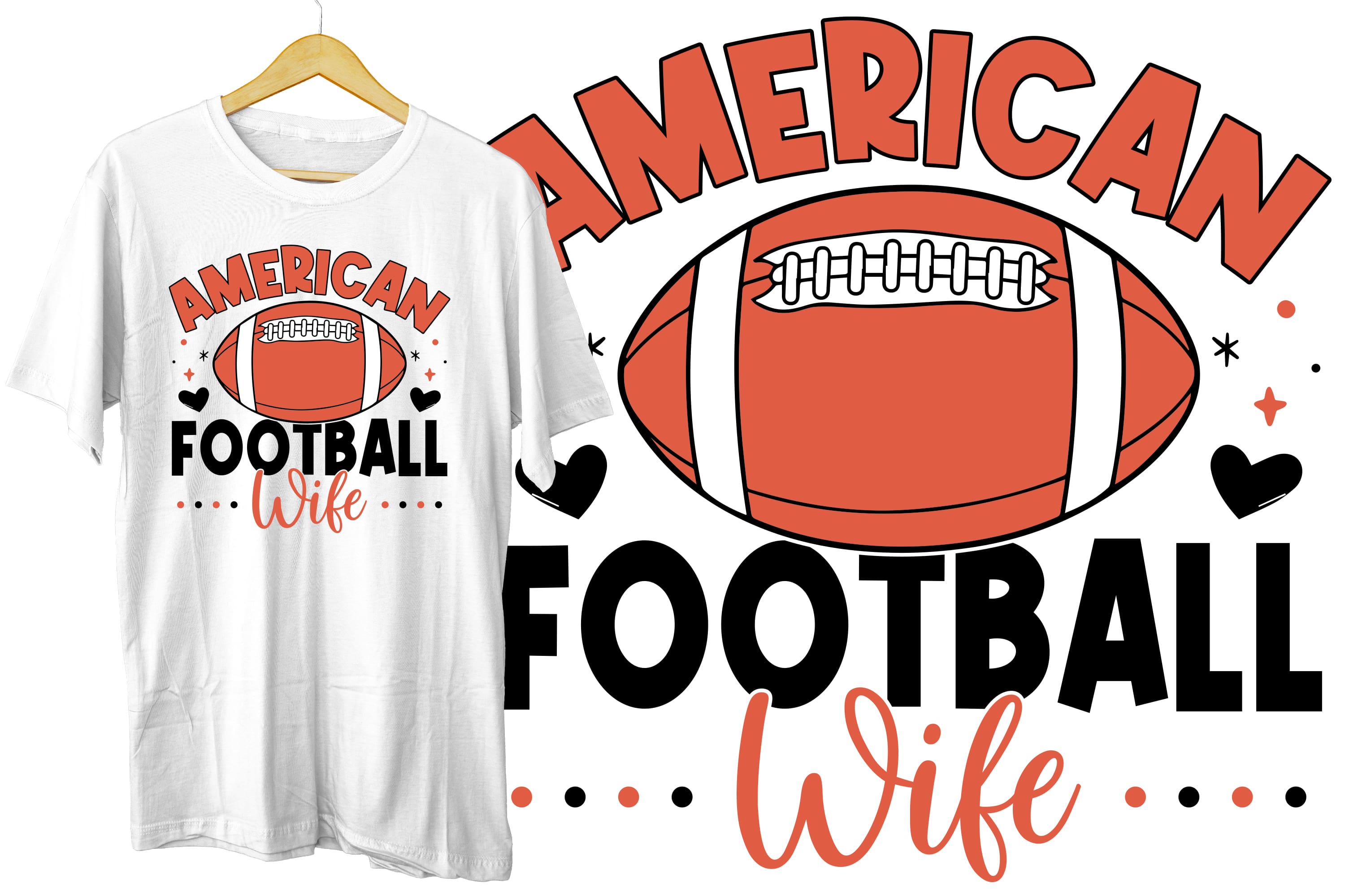 American football wife t - shirt with a football on it.
