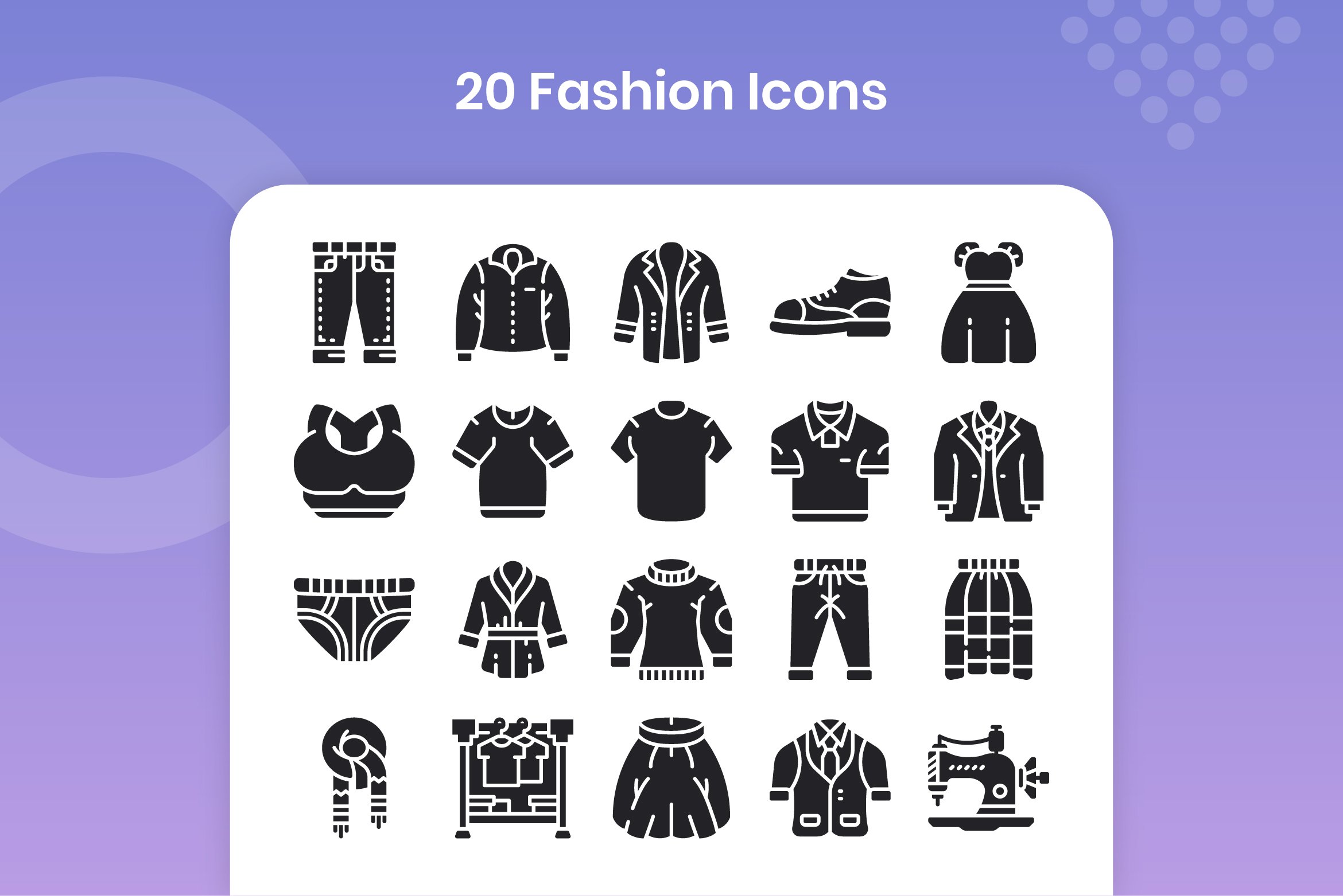 20 Fashion - Glyph preview image.